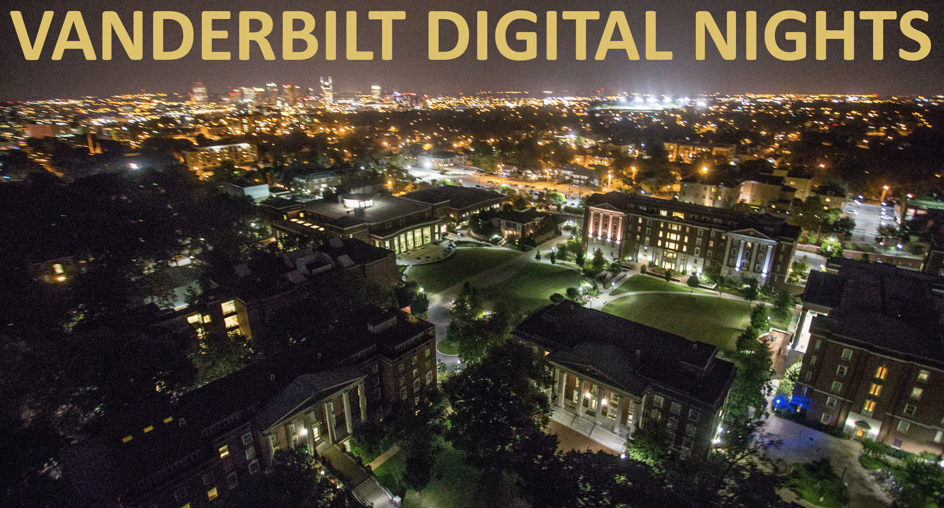 Vanderbilt Digital Nights